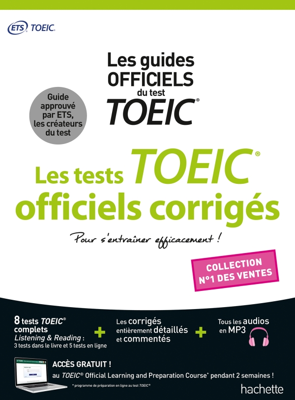 TOEIC: LES TESTS OFFICIELS CORRIGES NOUVELLE EDITION