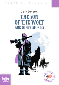 THE SON OF THE WOLF AND OTHER STORIES