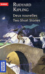 BILINGUE - DEUX NOUVELLES/TWO SHORT STORIES