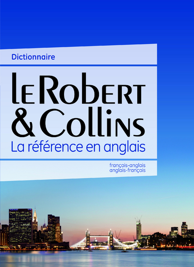 DICTIONNAIRE LE ROBERT & COLLINS FRAN?AIS-ANGLAIS / ANGLAIS-FRAN?AIS