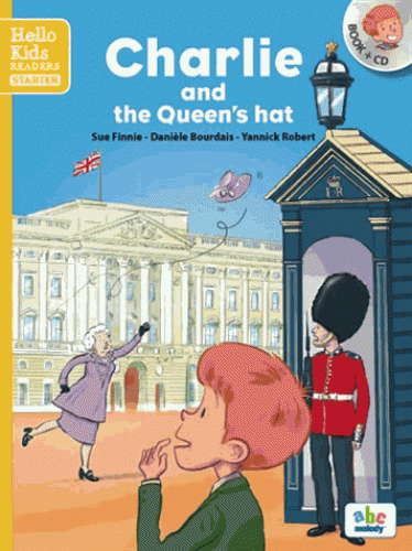 CHARLIE AND THE QUEEN'S HAT (STARTER LEVEL)