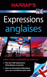 EXPRESSIONS ANGLAISES