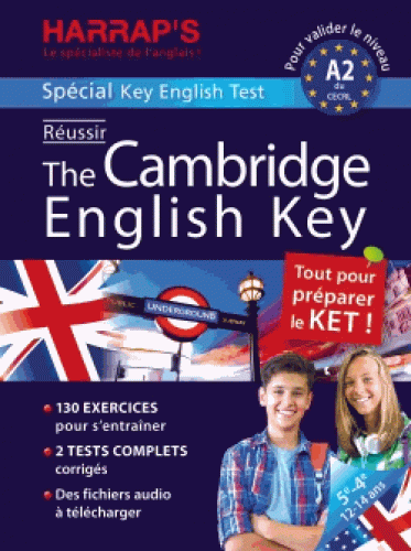 R?USSIR THE CAMBRIDGE ENGLISH KEY - SP?CIAL KEY ENGLISH TEST