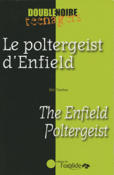 LE POLTERGEIST D'ENFIELD/THE ENFIELD POLTERGEIST